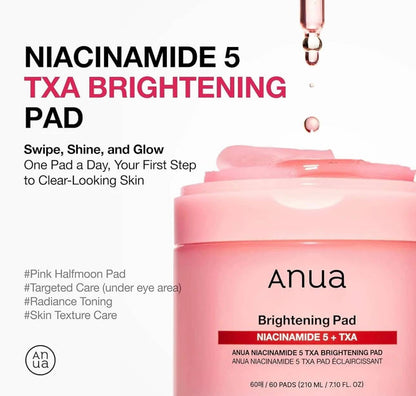 Anua Niacinamide 5 TXA Brightening Pad 210ml (60 Pads) – Radiance & Tone-Care Toner Pads
